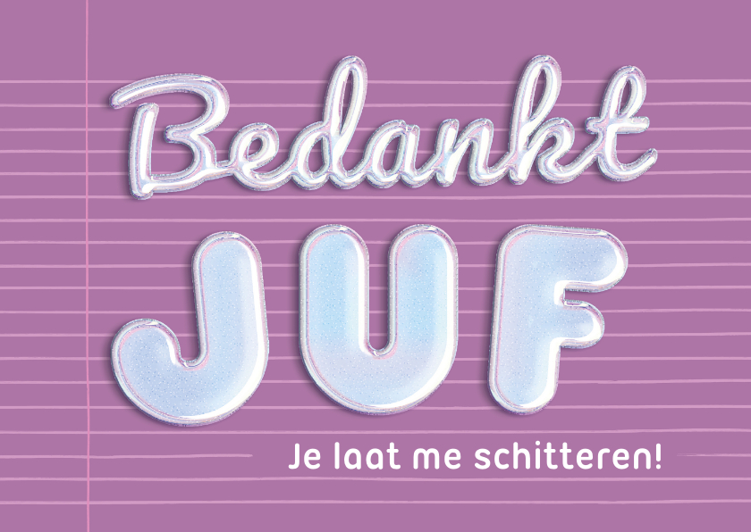 Bedankkaartjes - Bedankt juf schitterende ballon letters 