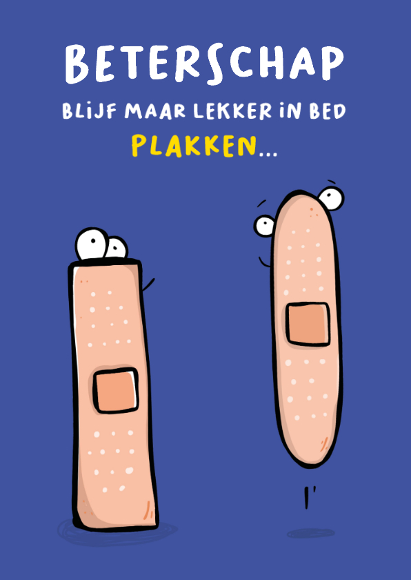 Beterschapskaarten - Beterschap blijf maar lekker in bed plakken...