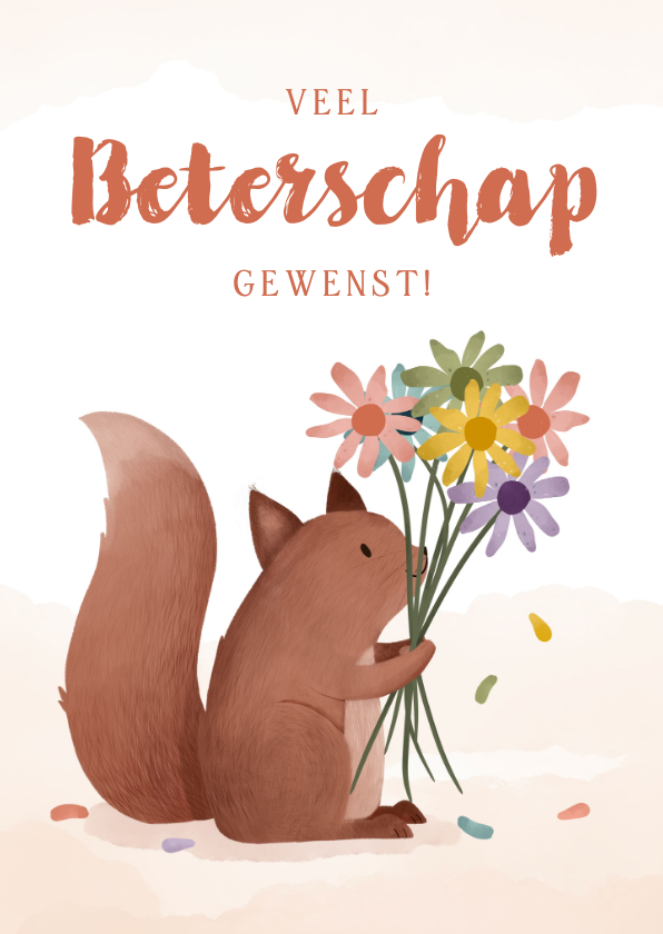 Beterschapskaarten - Beterschapskaart eekhoorntje met boeketje bloemen waterverf