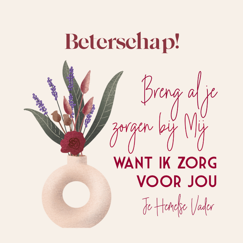 Beterschapskaarten - Christelijke beterschapskaart met droogbloemen in vaas