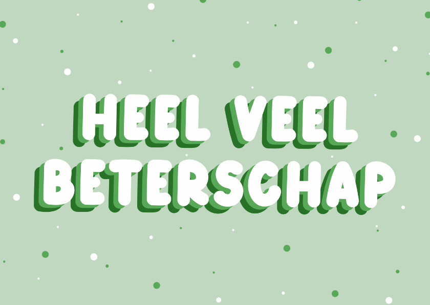 Beterschapskaarten - Groene beterschapskaart met stipjes veel beterschap