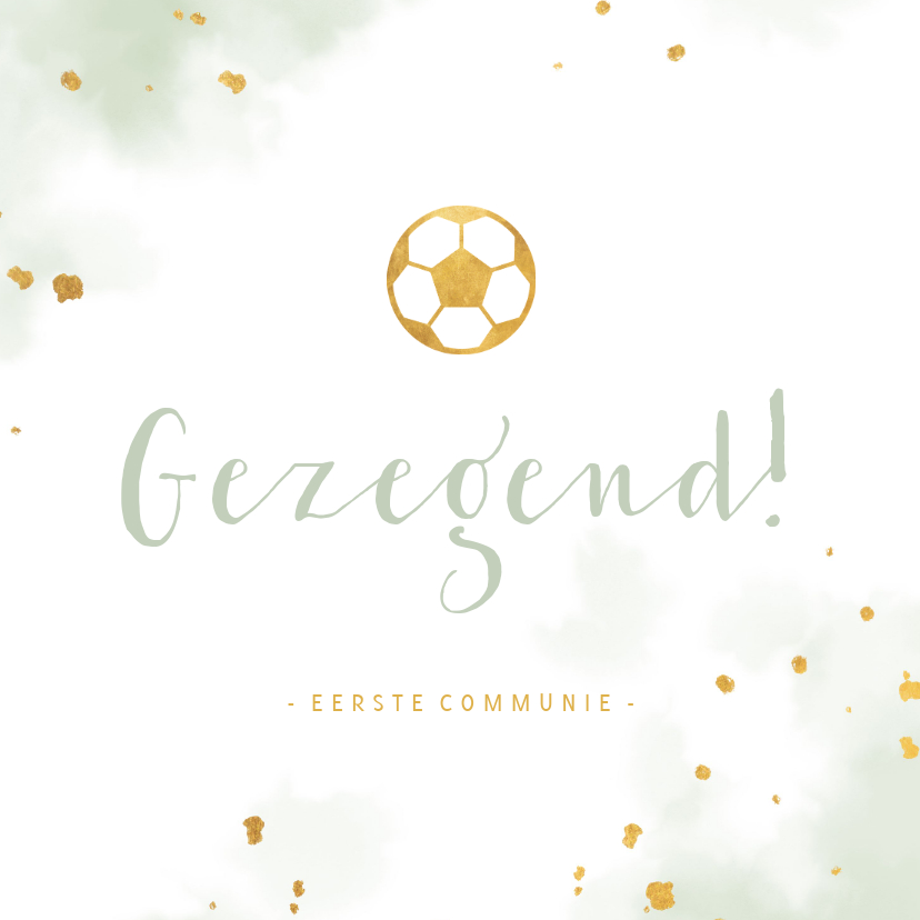 Felicitatiekaarten - Felicitatie communie gouden voetbal met waterverf