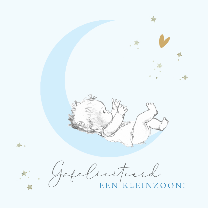 Felicitatiekaarten - Felicitatie geboorte kleinzoon baby op maan met sterren