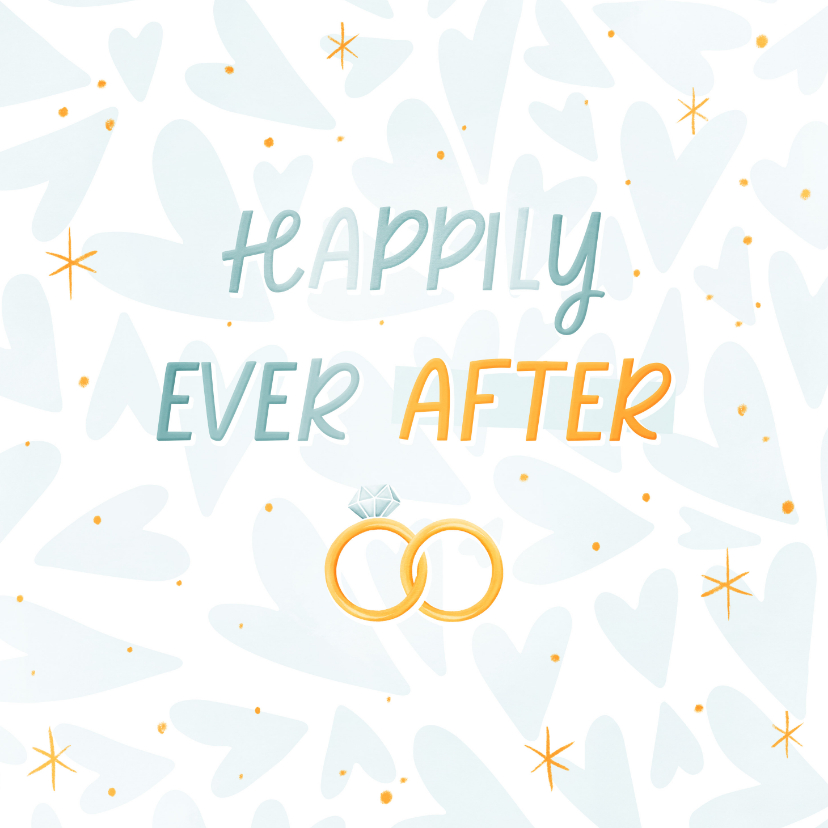 Felicitatiekaarten - Felicitatie 'happily ever after' ringen met hartjes patroon