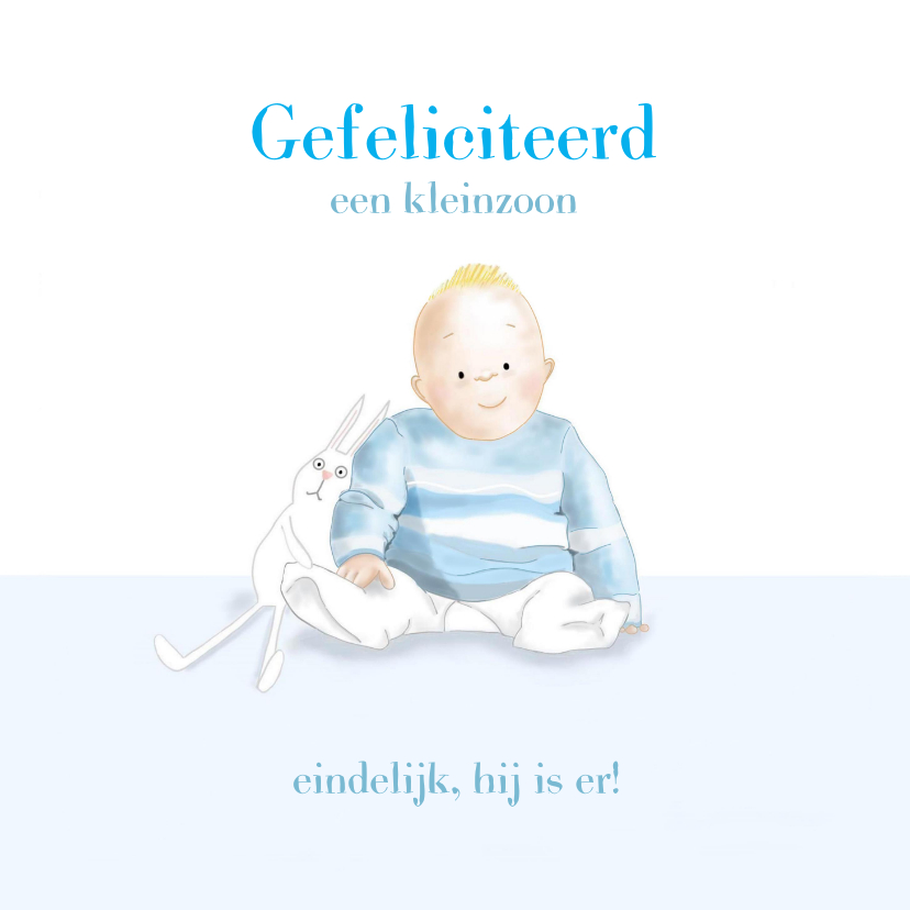 Felicitatiekaarten - Felicitatie - Kleine jongen met konijntje