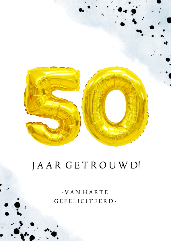 Felicitatiekaarten - Felicitatiekaart gouden cijferballonnen huwelijk 50 jaar