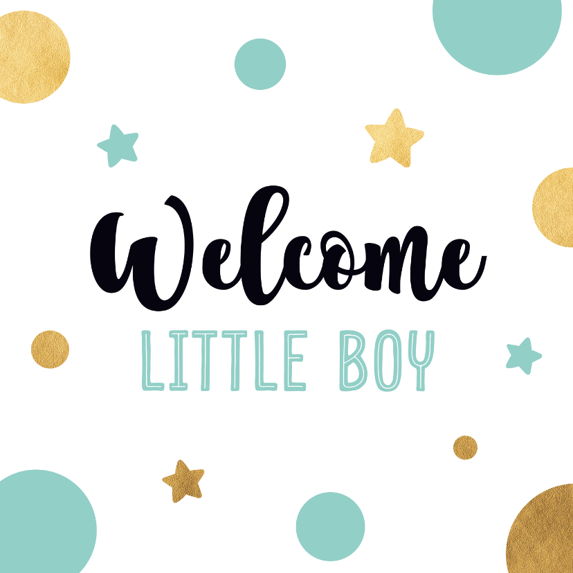 Felicitatiekaarten - Felicitatiekaart welcome little boy