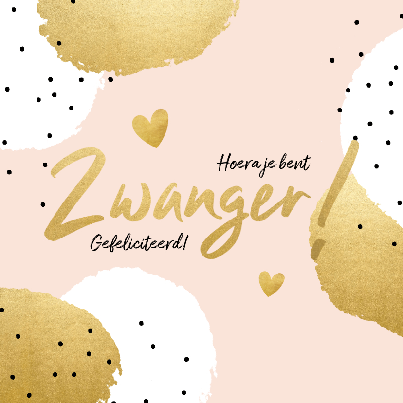 Felicitatiekaarten - Felicitatiekaart 'Zwanger!' met stippen en hartjes