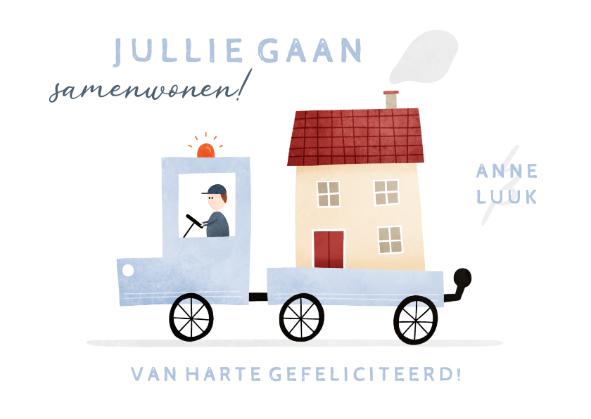 Felicitatiekaarten - Felicitatiekaartje jullie gaan samenwonen busje met huis