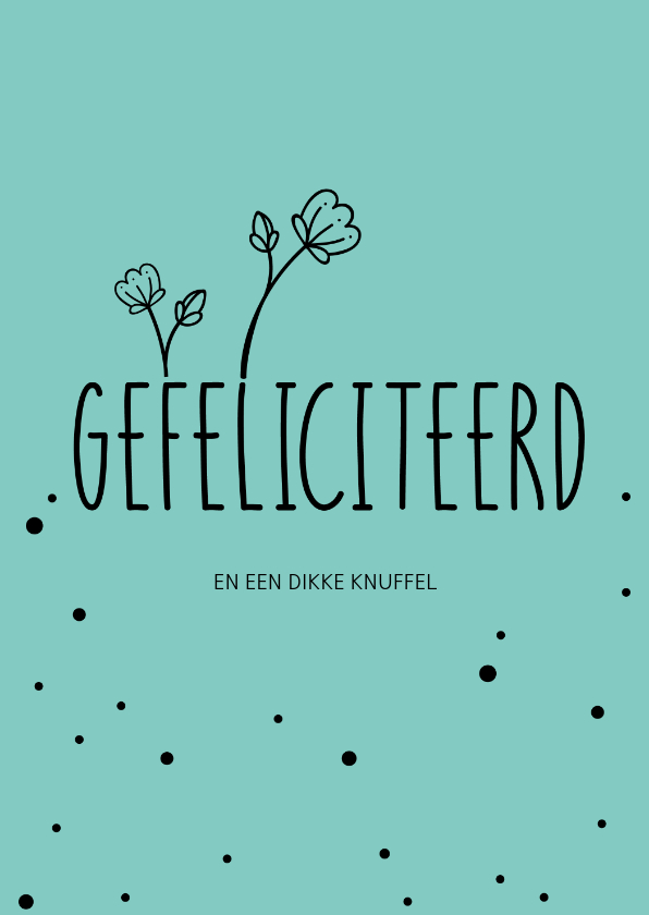 Felicitatiekaarten - Gefeliciteerd en een dikke knuffel - pastel