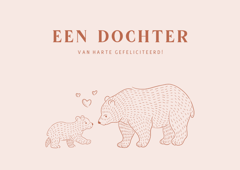 Felicitatiekaarten - Lief felicitatiekaartje beertjes dochter roze