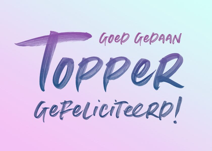 Geslaagd kaarten - Felicitatiekaart topper verfletters 