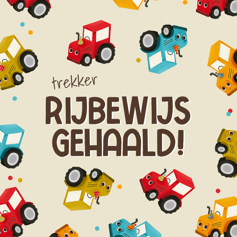 Geslaagd kaarten - Felicitatiekaartje rijbewijs gehaald trekker patroon