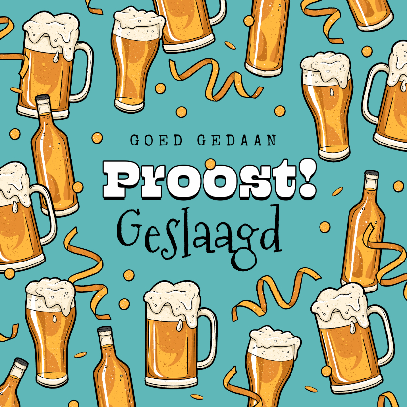 Geslaagd kaarten - Geslaagd kaart biertjes proost confetti slingers