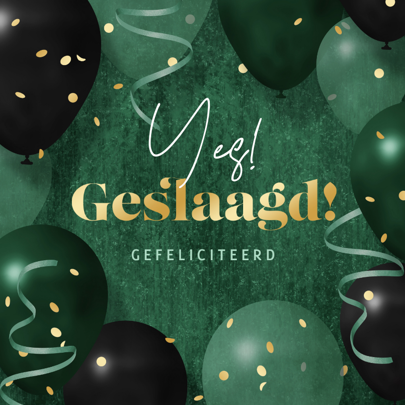 Geslaagd kaarten - Stoere geslaagd kaart felicitatie ballonnen confetti goud