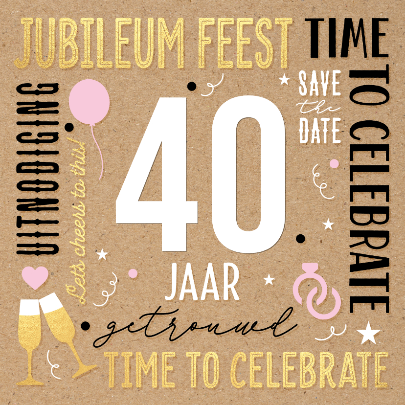 Jubileumkaarten - Hippe jubileum uitnodiging 40 jaar kraft