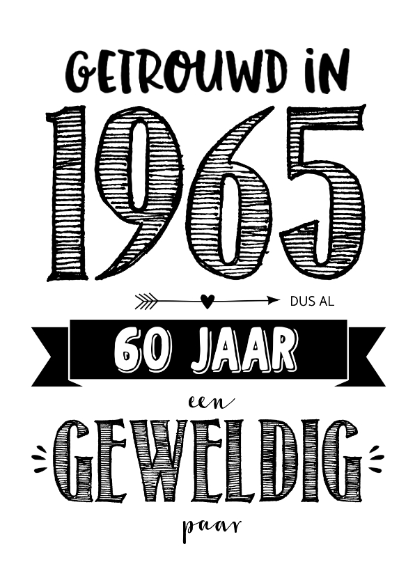 Jubileumkaarten - Jubileumkaart getrouwd in 1965 al 60 jaar een geweldig paar