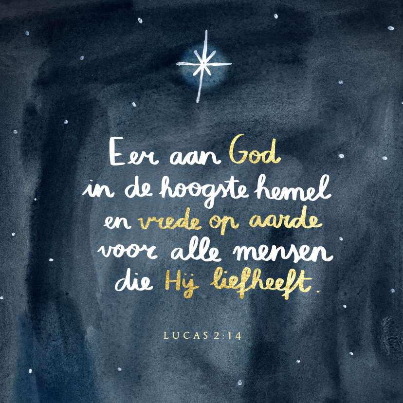 Kerstkaarten - Christelijke kerstkaart sterrenhemel ere zij God waterverf