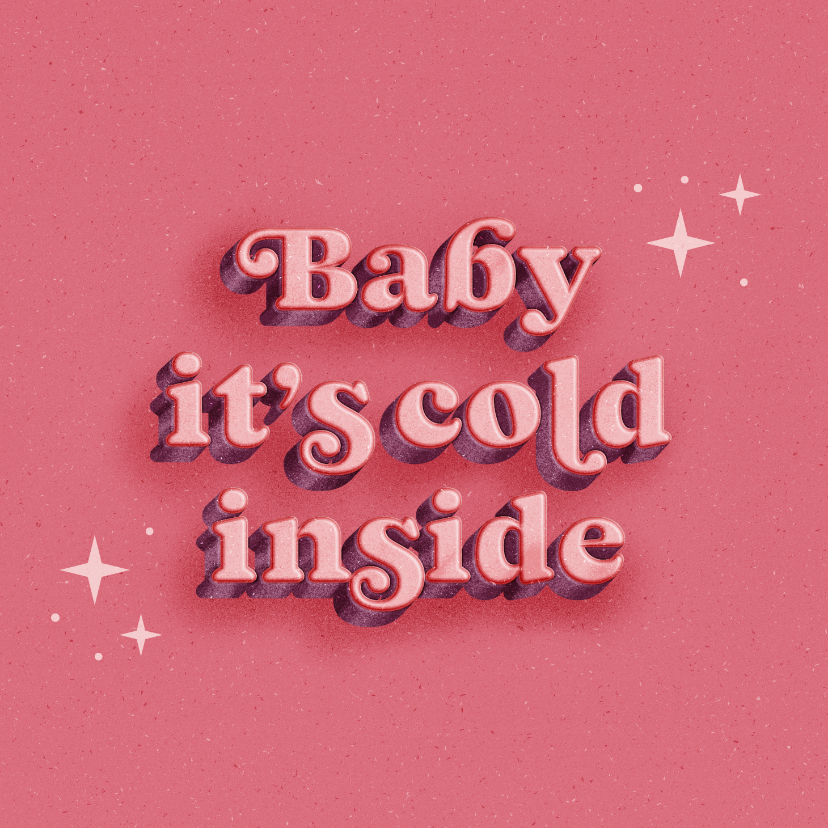 Kerstkaarten - Kerstkaart baby it's cold inside vintage