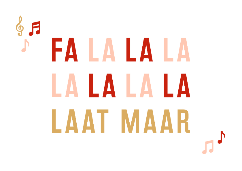 Kerstkaarten - Kerstkaart humor falalaat maar met muzieknootjes