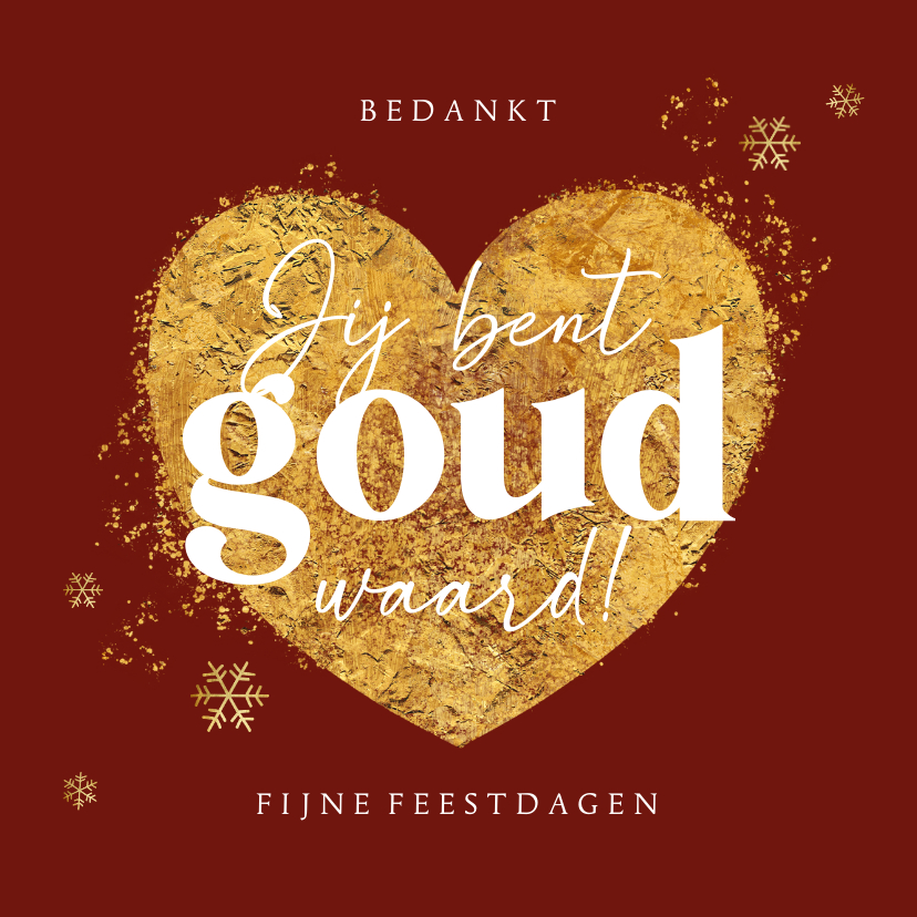 Kerstkaarten - Kerstkaart jij bent goud waard hart rood