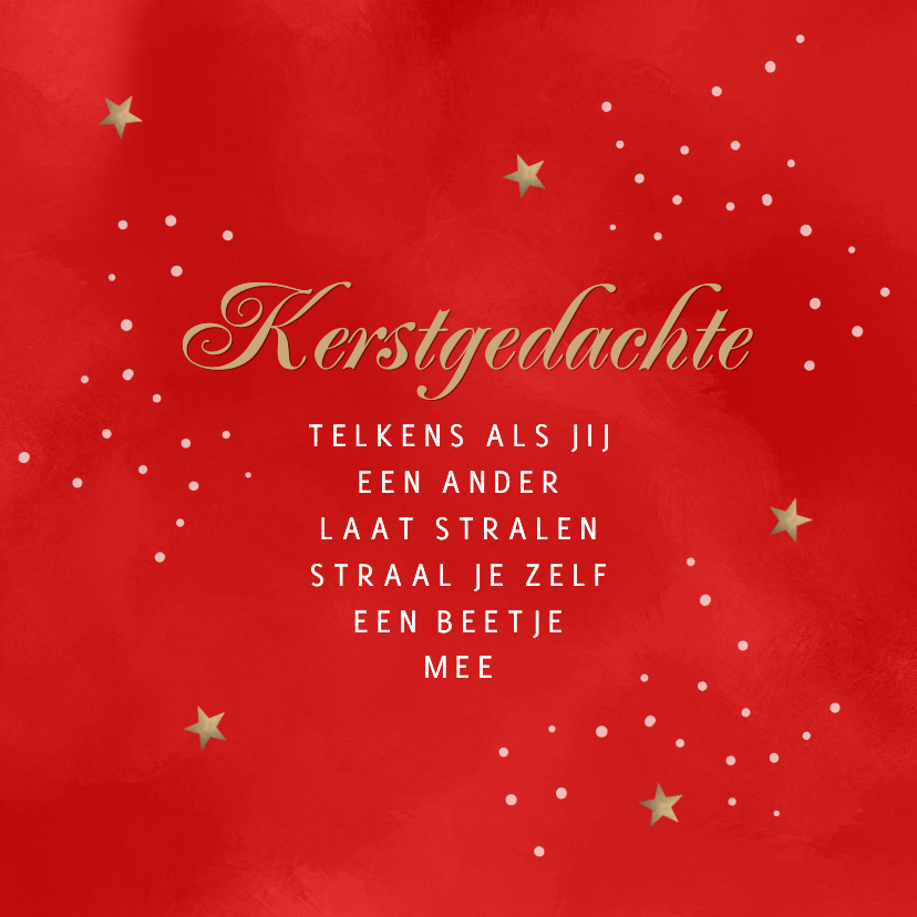 Kerstkaarten - Kerstkaart kerstgedachte een ander laten stralen