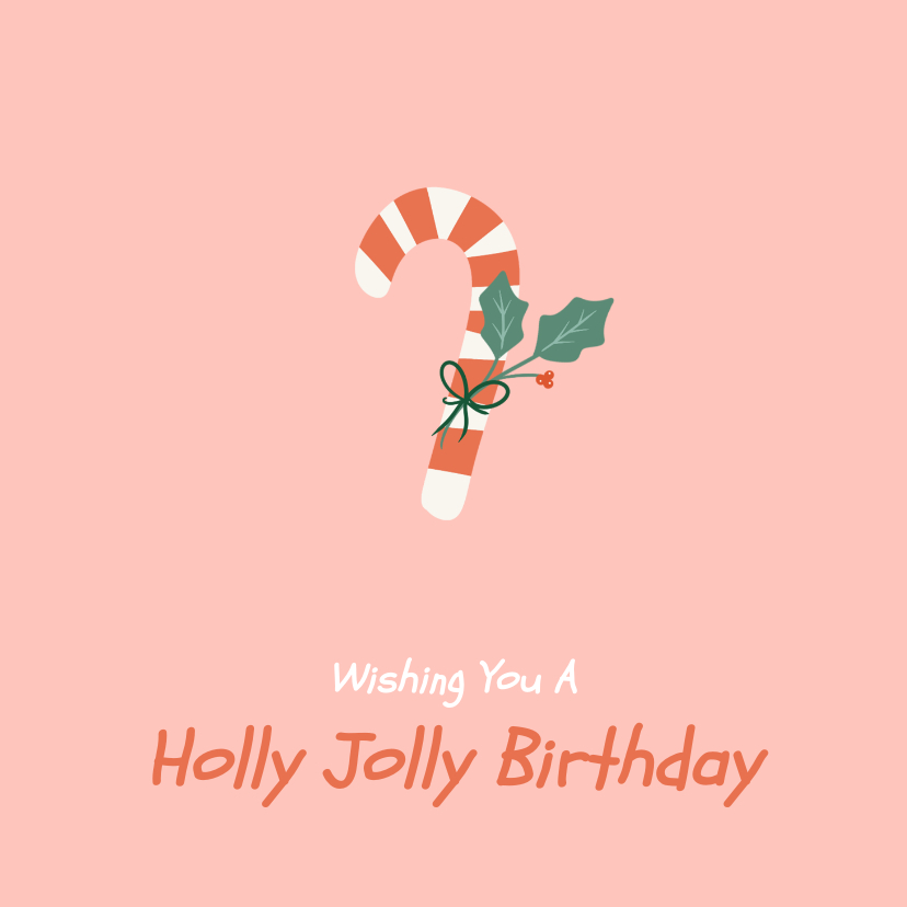 Kerstkaarten - Kerstkaartje verjaardag holly jolly birthday