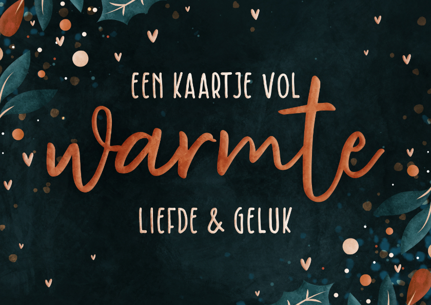 Kerstkaarten - Kerstkaartje vol warmte met hartjes takjes en besjes