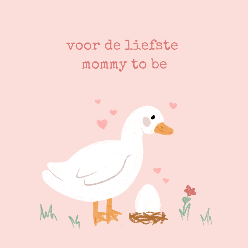 Moederdag kaarten - Lieve moederdagkaart mommy to be met gans en ei