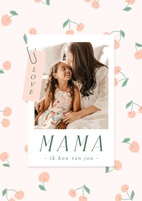 Moederdag kaarten - Lieve zachtroze moederdagkaart met kersjes en foto