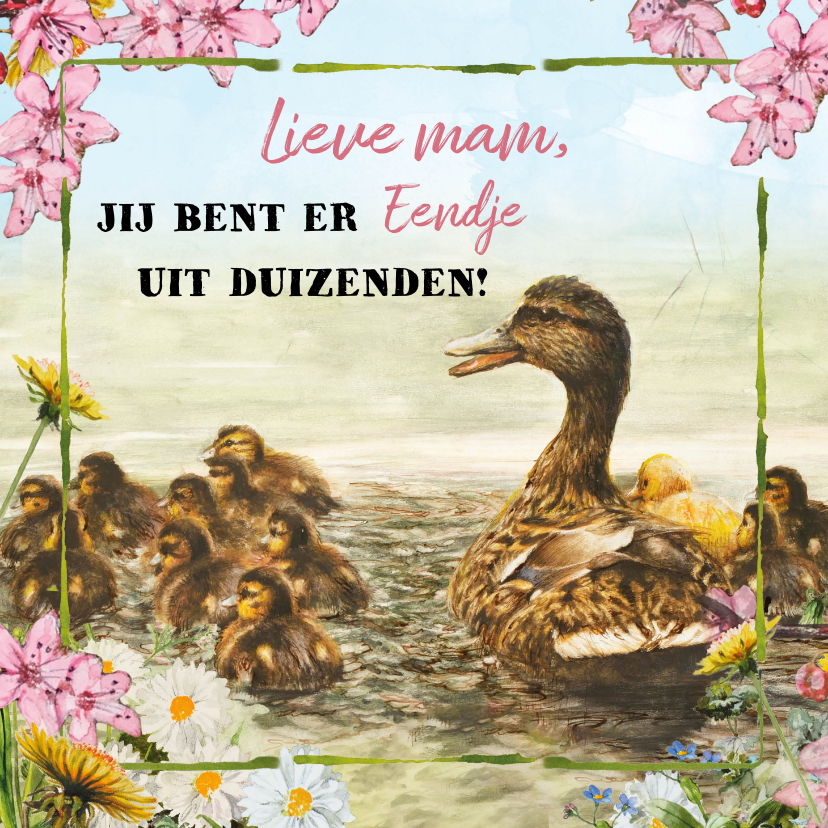 Moederdag kaarten - Moederdag kaart eendje uit duizenden