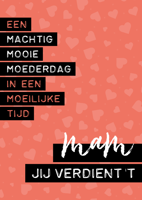 Moederdag kaarten - Moederdag kaart in een moeilijke tijd