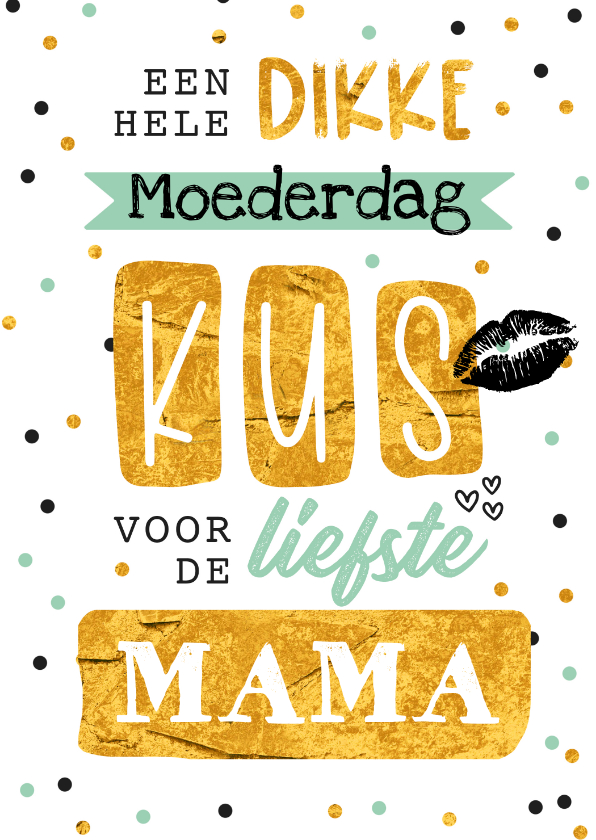 Moederdag kaarten - Moederdagkaart moederdagkus hip goud confetti