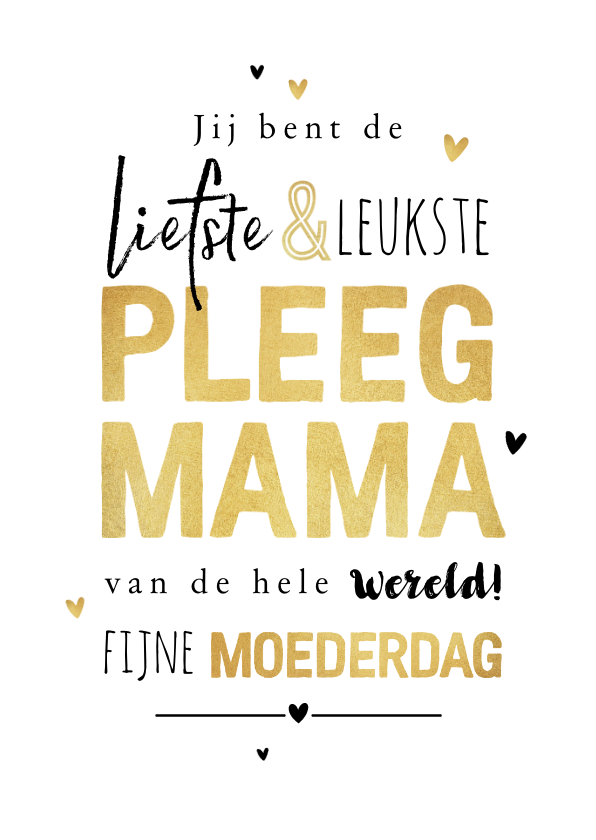 Moederdag kaarten - Moederdagkaart pleegmoeder pleegmama liefste hartjes goud