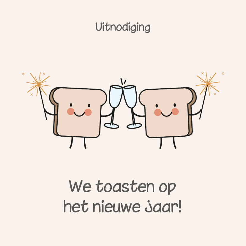 Nieuwjaarskaarten - Grappige uitnodiging nieuwjaarsborrel met boterhammen toast