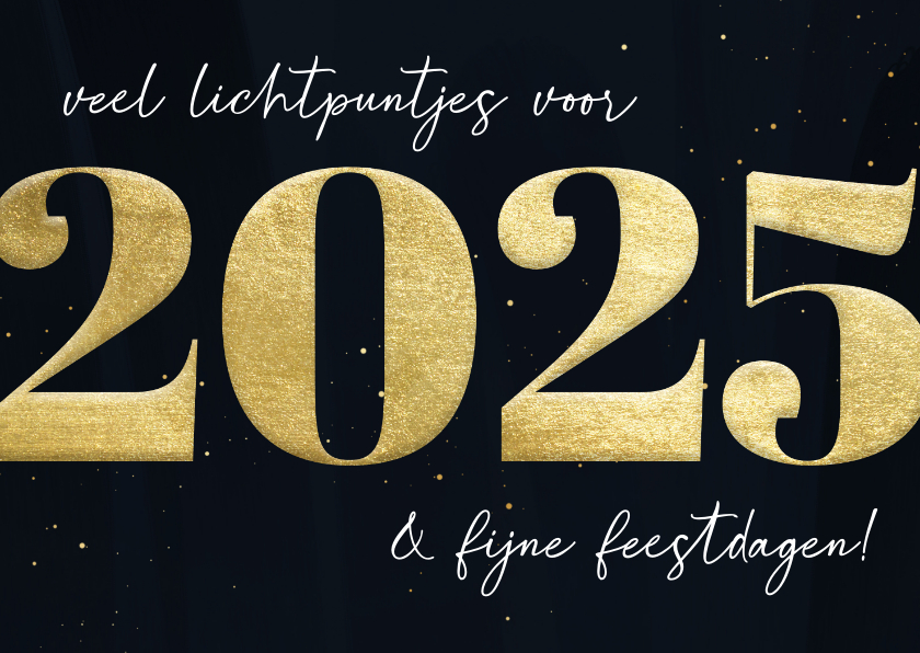 Nieuwjaarskaarten - Nieuwjaarskaart 2025 met lichtpuntjes