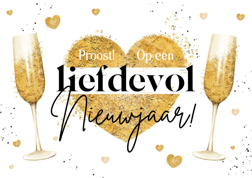 Nieuwjaarskaarten - Nieuwjaarskaart liefdevol hartjes champagne goud proost