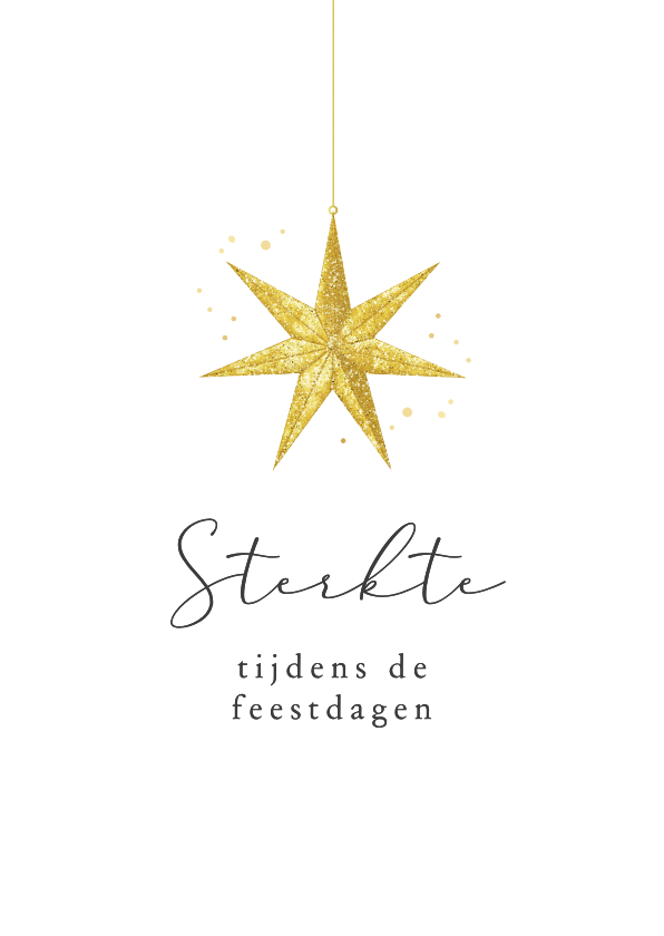 Sterkte kaarten - Sterkte tijdens de feestdagen ster moeilijke tijd lichtpunt