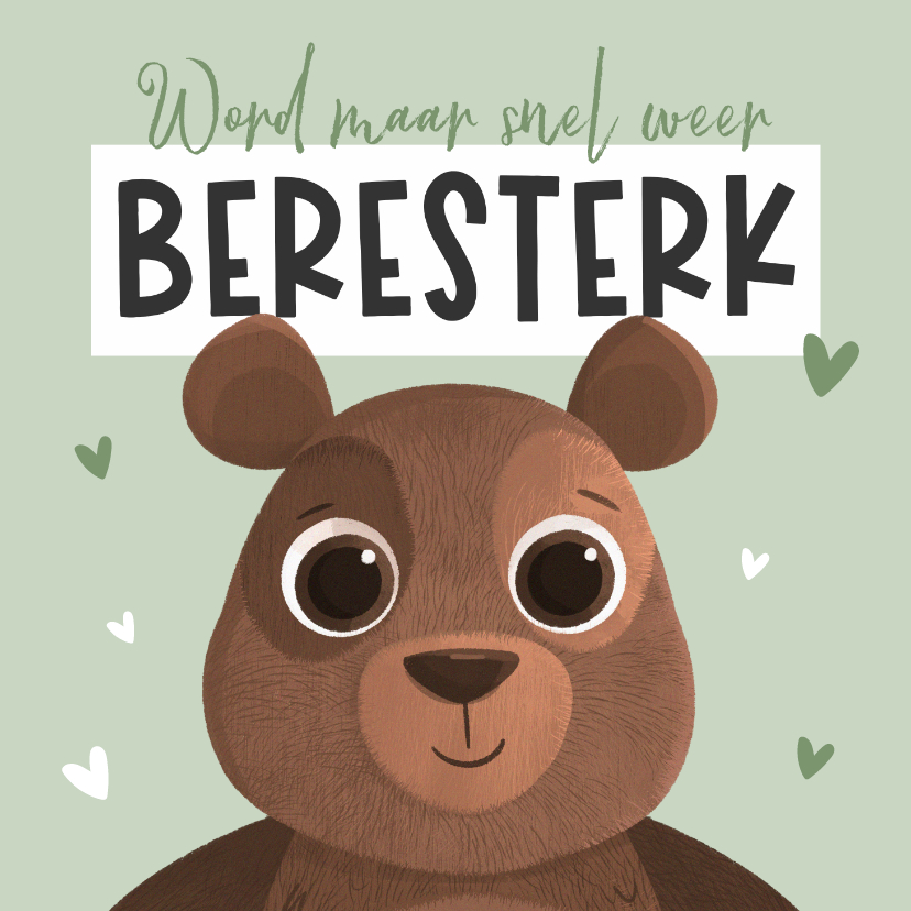 Sterkte kaarten - Sterktekaart dikke knuffel beresterk hartjes beer