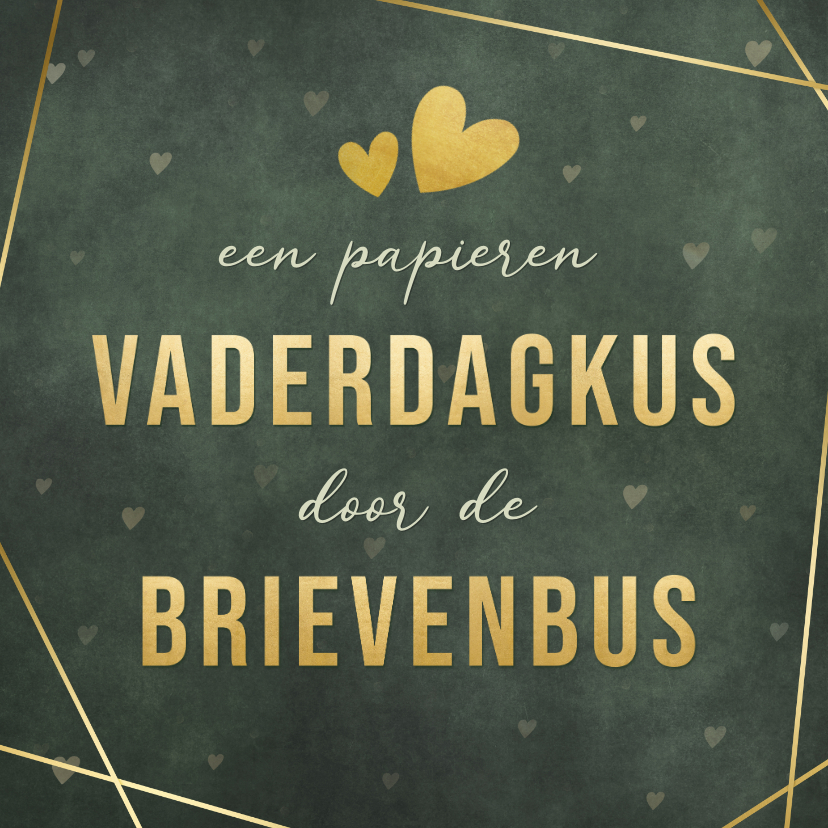 Vaderdag kaarten - Stijlvolle vaderdagkaart kus door de brievenbus