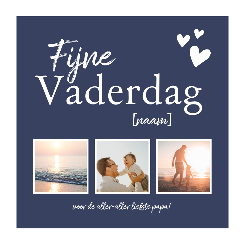 Vaderdag kaarten - Vaderdag kaart met 3 foto's