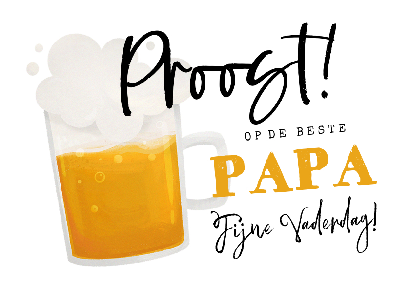 Vaderdag kaarten - Vaderdagkaart proost bier fijne Vaderdag papa