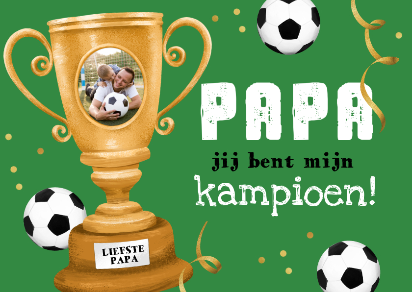 Vaderdag kaarten - Vaderdagkaart voetbal beker kampioen slingers foto