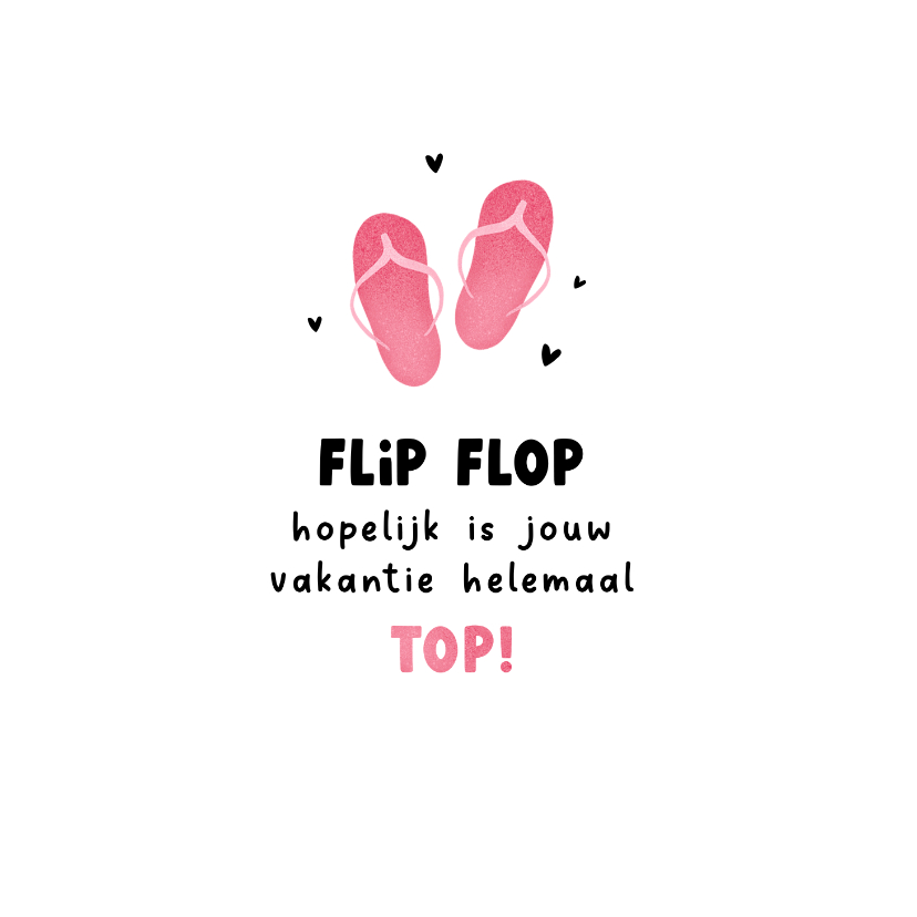 Vakantiekaarten - Grappige vakantiekaart slippers flip flop top vakantie