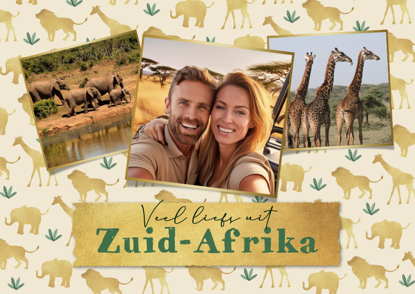 Vakantiekaarten - Vakantiekaart liefs Zuid-Afrika dieren fotocollage goud