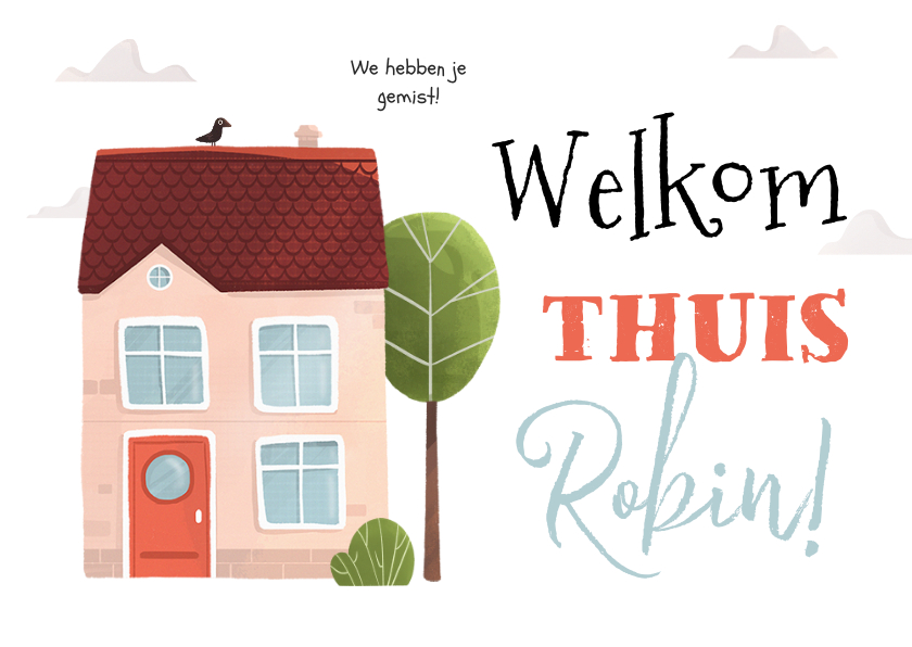 Vakantiekaarten - Welkom thuis kaart huisje illustratie reizen