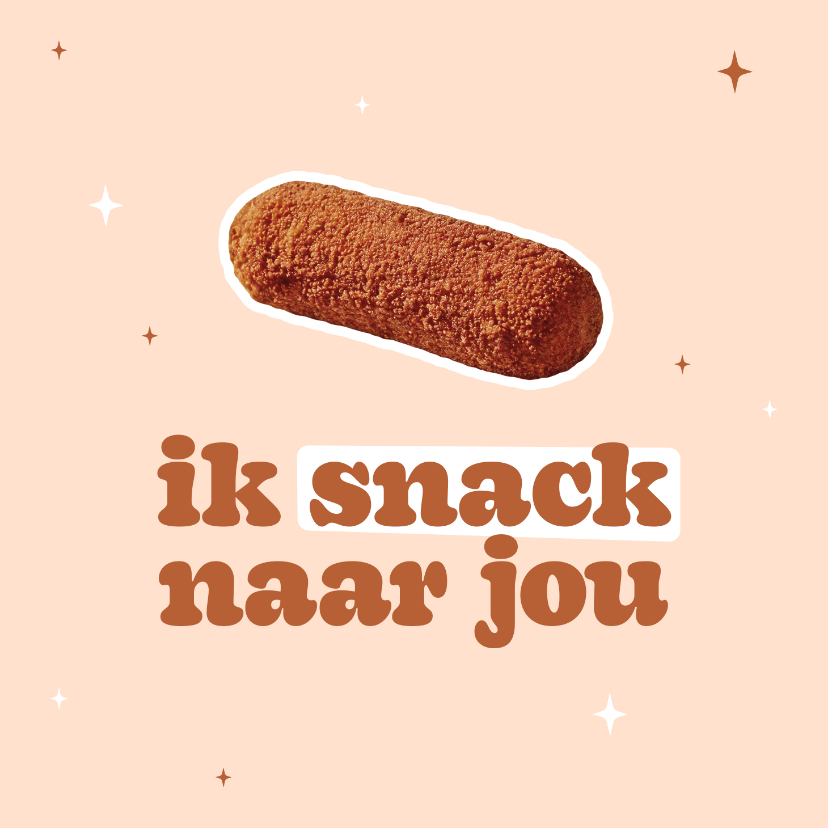 Valentijnskaarten - Grappig valentijnskaartje met kroket ik snack naar jou