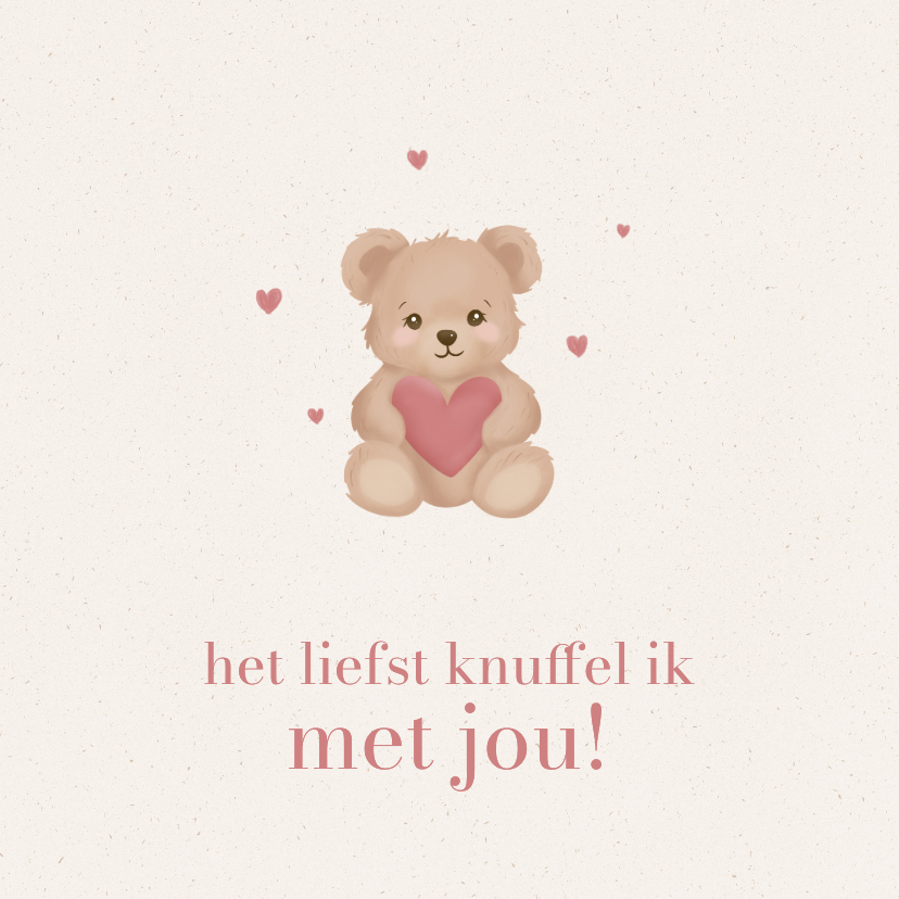 Valentijnskaarten - Schattige valentijnskaart met knuffel beertje en hart