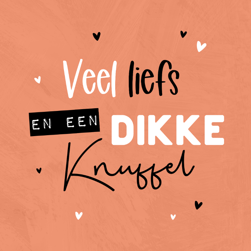 Valentijnskaarten - Valentijn veel liefs dikke knuffel hartjes 