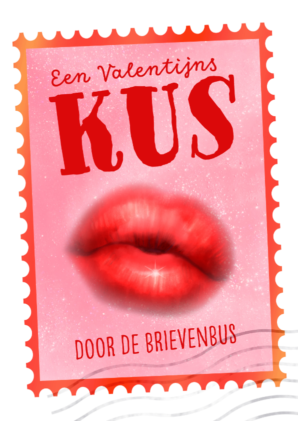 Valentijnskaarten - Valentijnskaart met Valentijns-kus